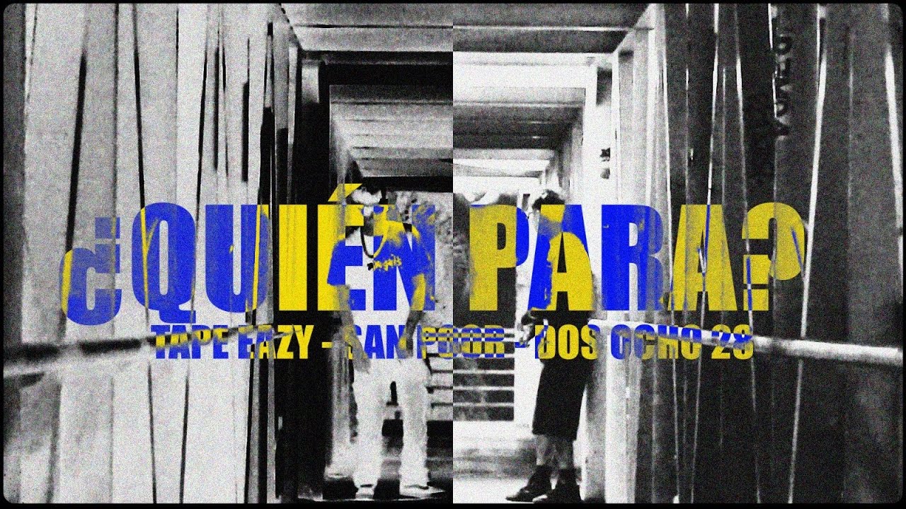 ¿Quién Para? Tape Eazy ft Dos Ocho. (Oficial Video)