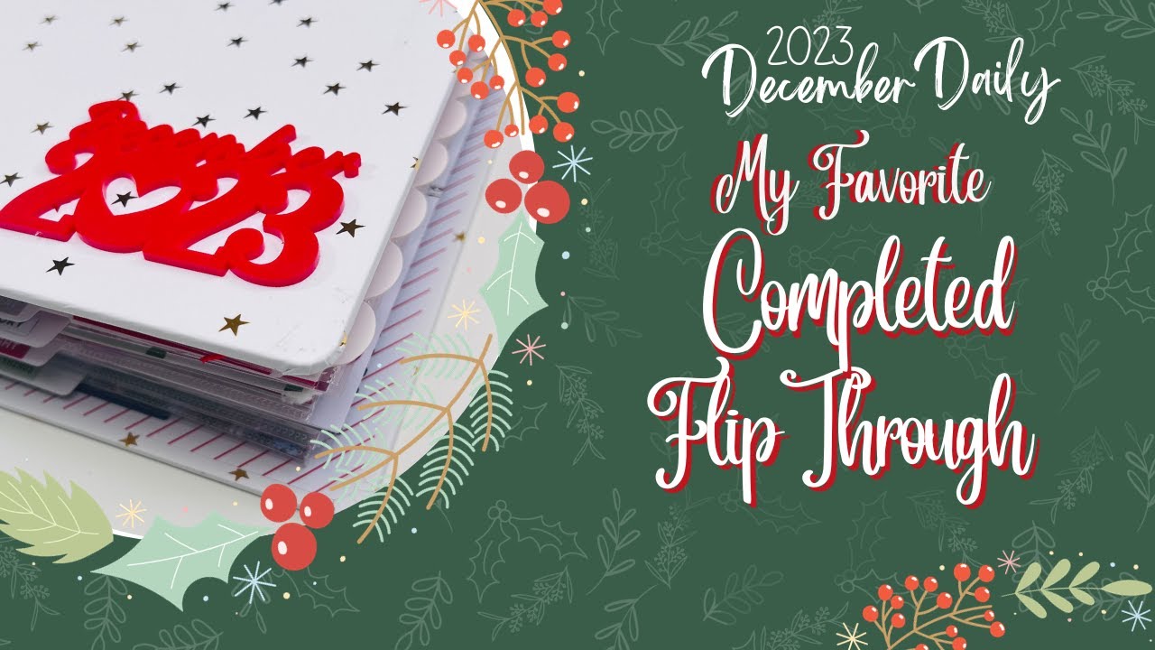 December Daily - Completed Flip Through (2023)