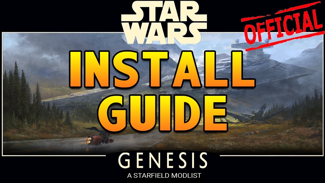 Star Wars Genesis — Официальное руководство по установке
