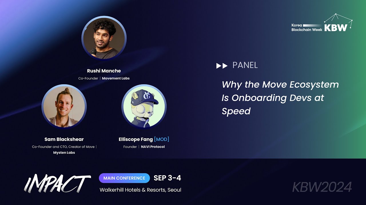 Why the Move Ecosystem Is Onboarding Devs at Speed l KBW2024