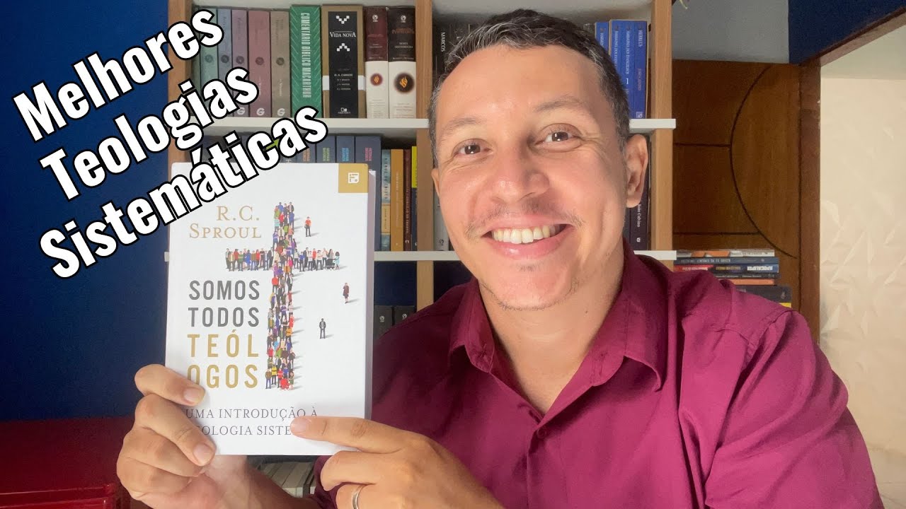 Melhores teologias sistemáticas para iniciantes
