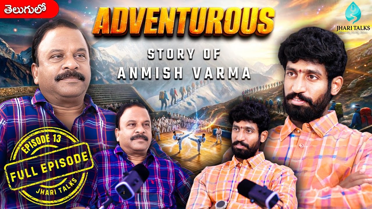 Lessons from a World Champion & Everester | Anmish Varma | Jhari Talks EP13