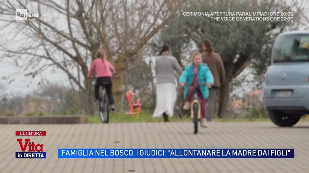Famiglia nel bosco, il Tribunale: “Allontanare la madre dai tre figli” - Vita in diretta 06/03/2026