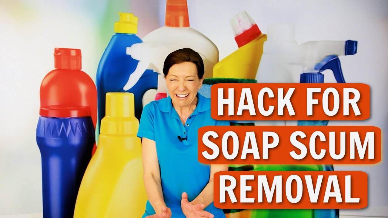 Hack for Soap Scum Removal - Remove Soap Scum Like a Pro!