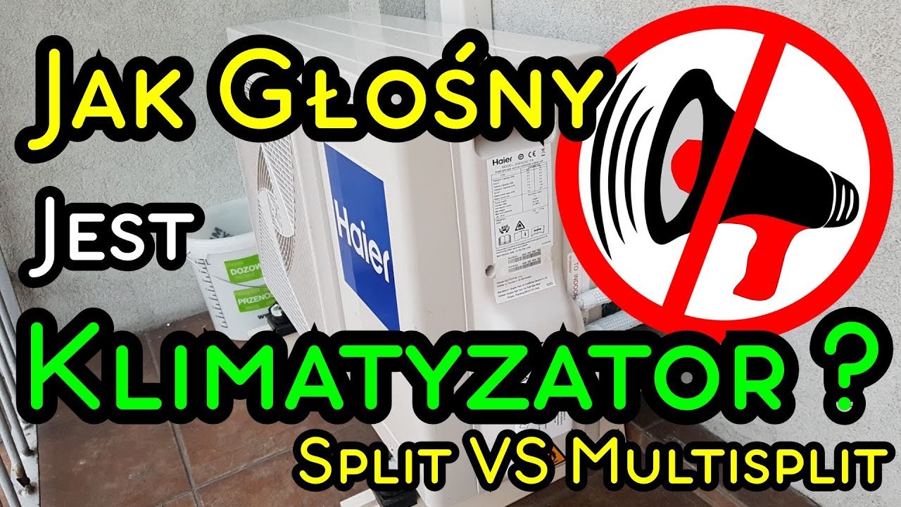 SZUKASZ CICHEGO KLIMATYZATORA? SPLIT VS MULTISPLIT