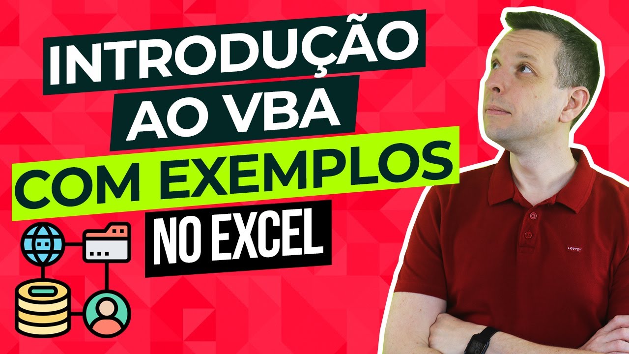 Introdução ao VBA com Exemplos no Excel