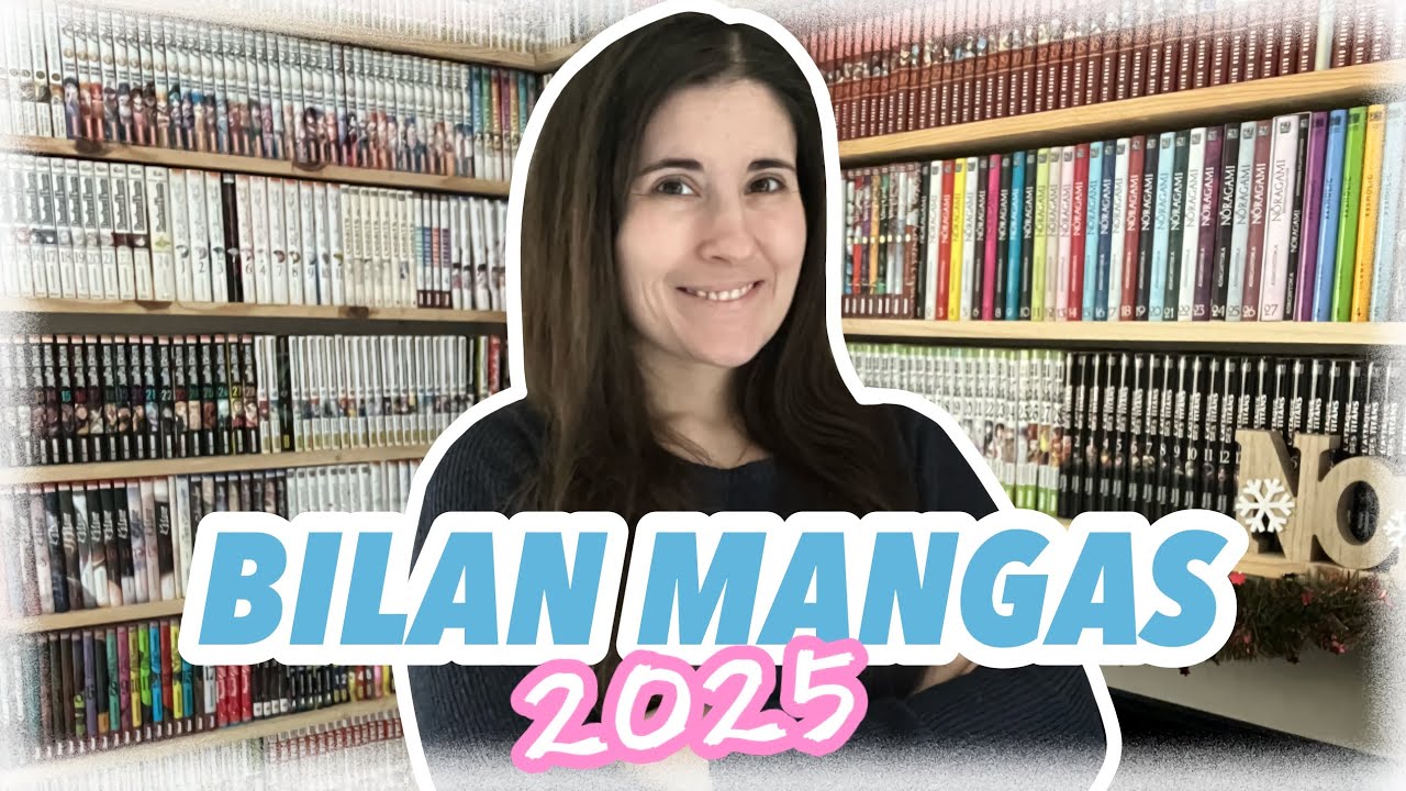 Mon BILAN MANGAS de 2025 📚