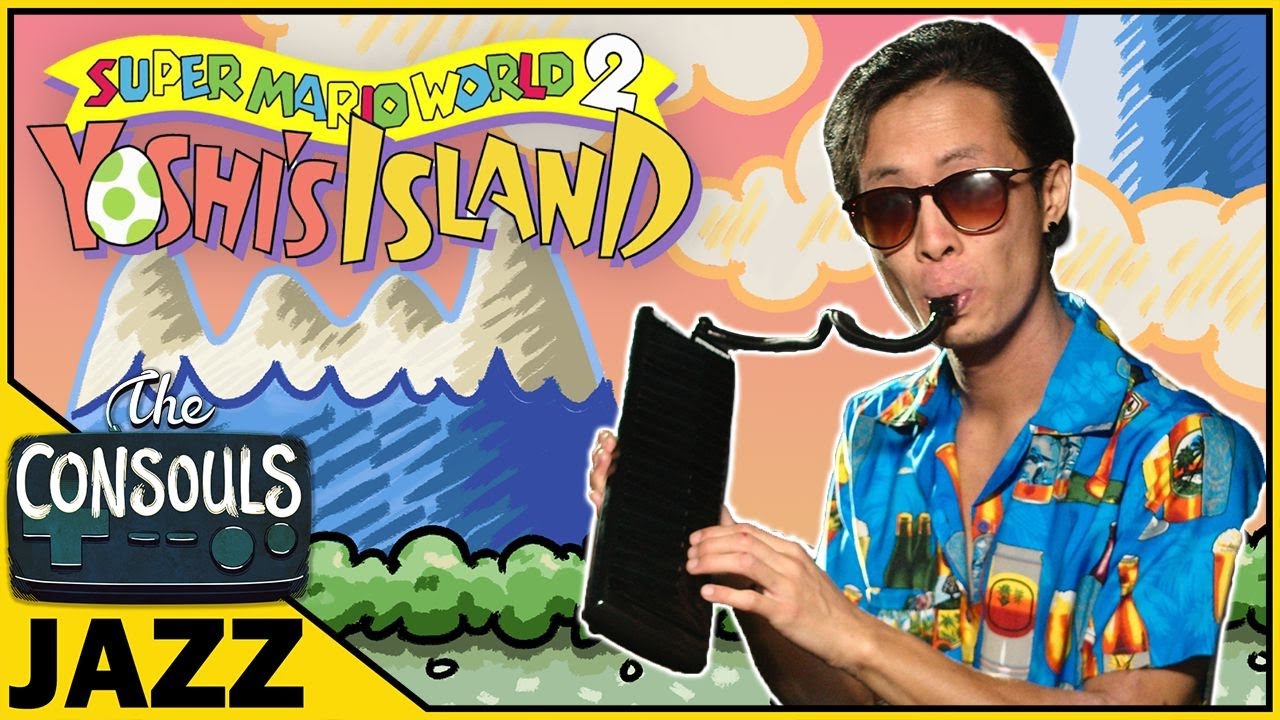 Yoshi's Island (Super Mario World 2: Yoshi's Island) Jazz Cover - The Consouls