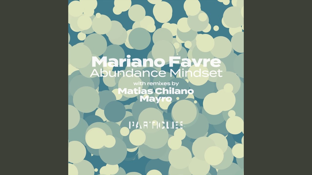 Abundance (Matias Chilano Remix)