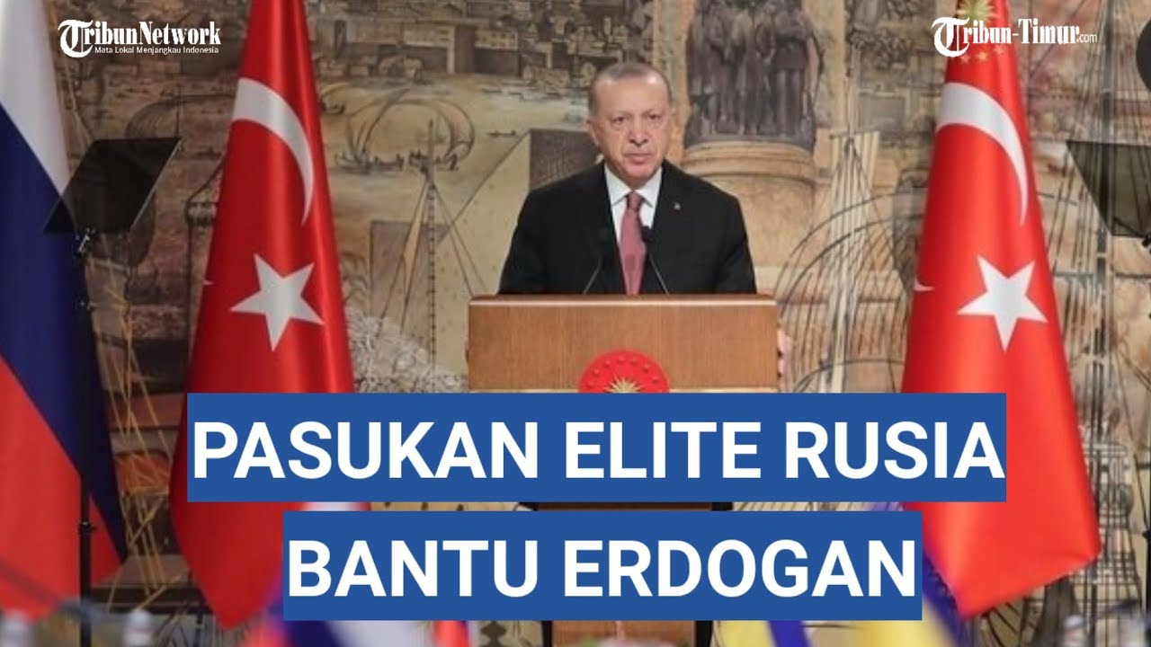 Atas Permintaan Erdogan, Pasukan Elite Rusia ke Mariupol Bebaskan Warga Turki Disandera Ukraina