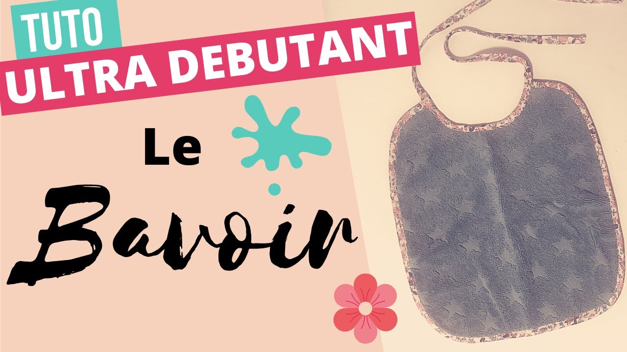 TUTO ultra débutant : coudre un bavoir.