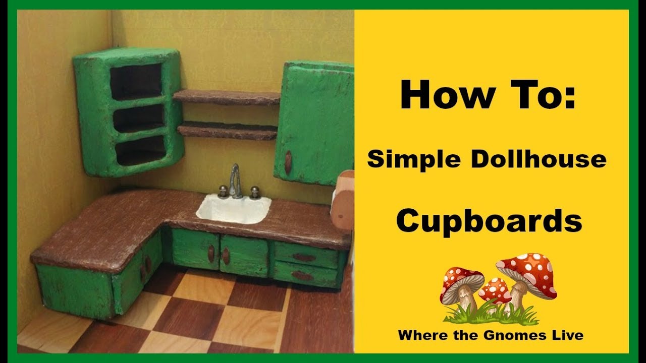 Part 2 How To Make Simple Dollhouse Cupboards