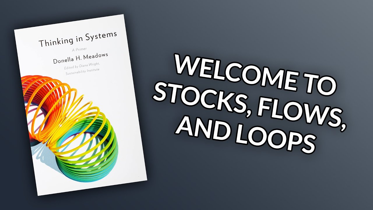 136: Thinking in Systems by Donella H. Meadows