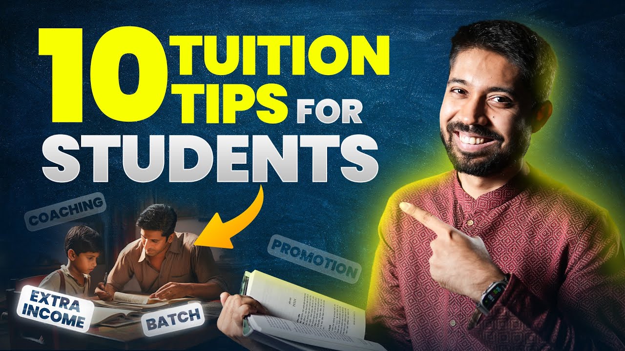 10 Tuition Tips for Students | Ayman Sadiq