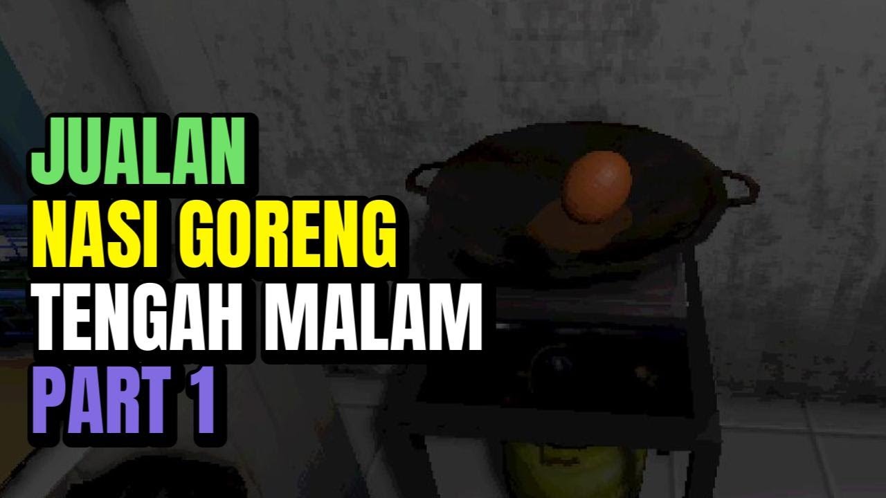 Jualan Nasi Goreng Tengah Malam Demi Jajan di Sekolah - Obsessed: Night Shift Indonesia Part 1