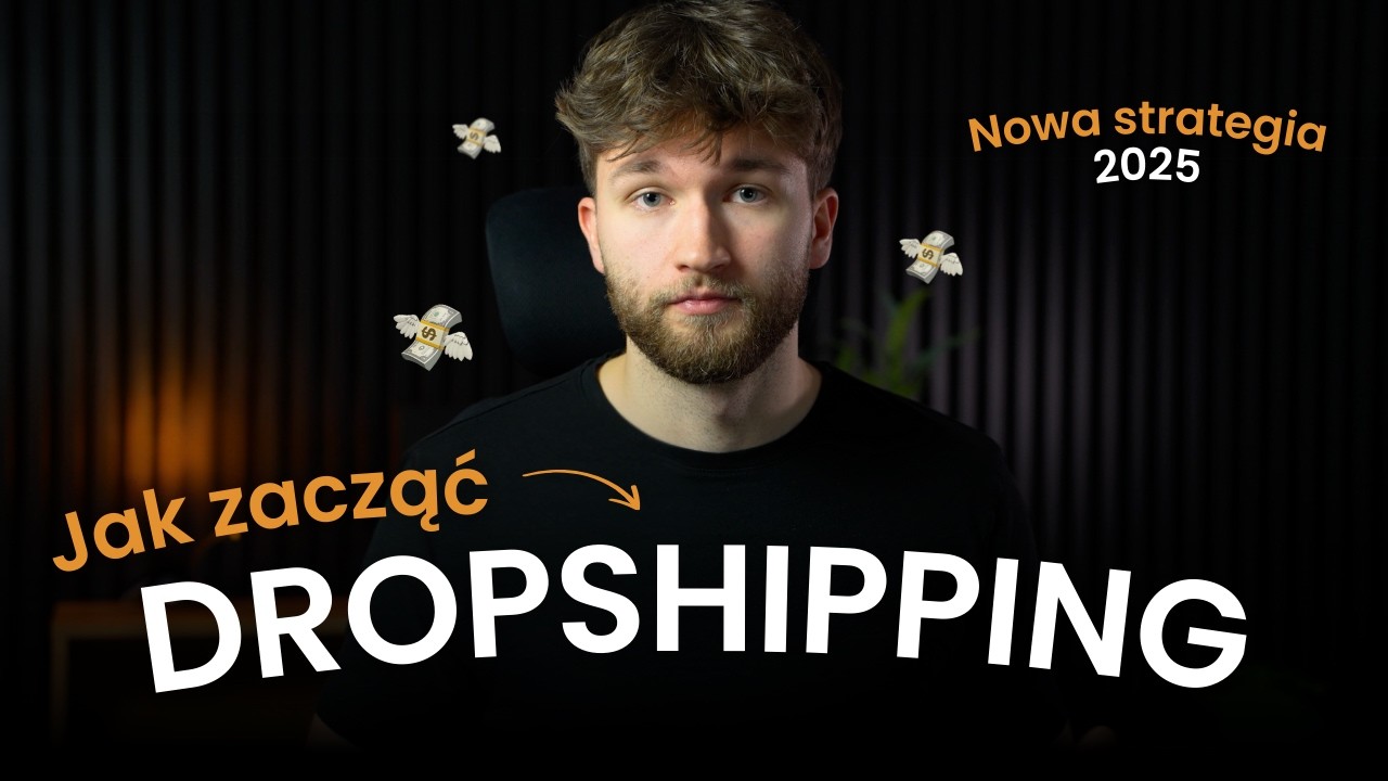 Jak Zacząć Dropshipping W 2025