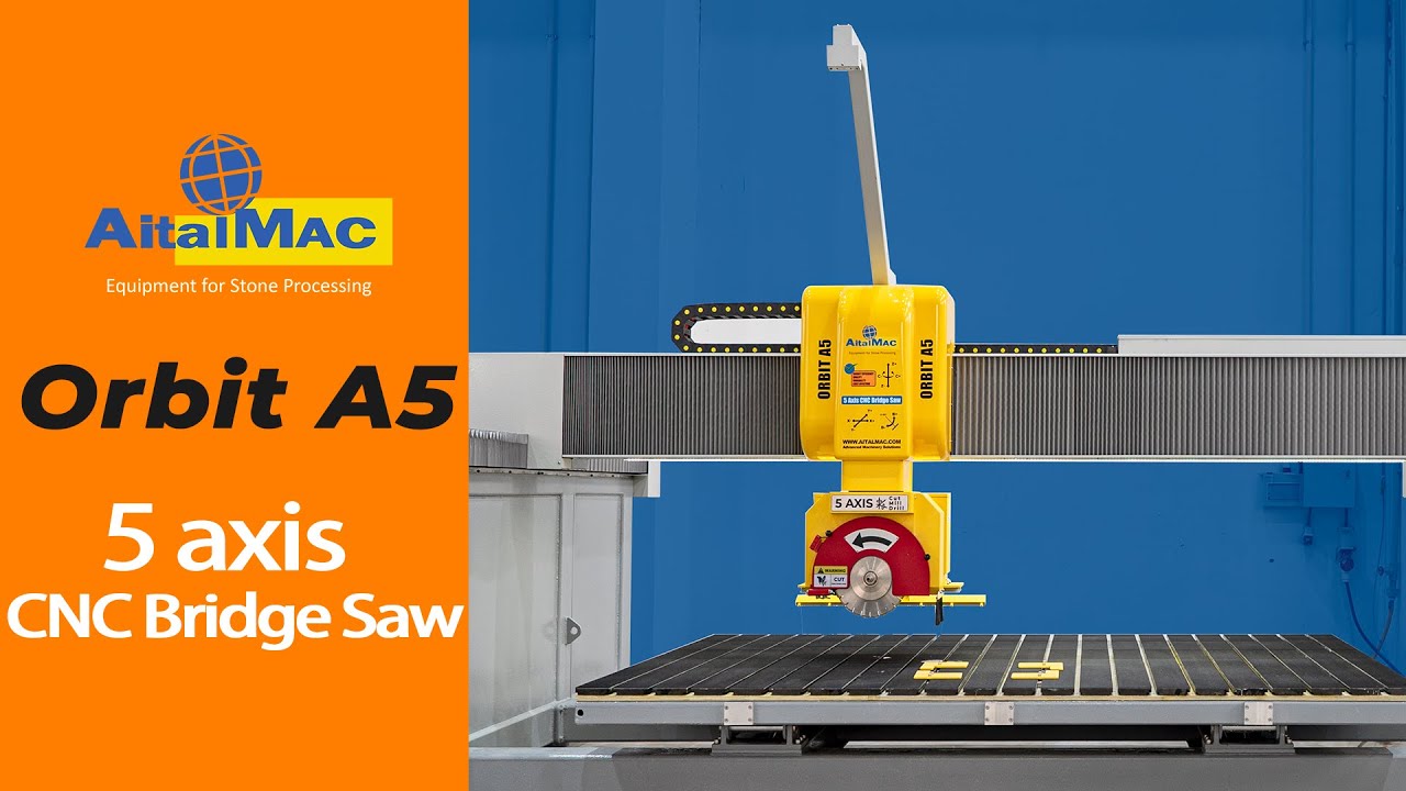5 axis CNC Bridge Saw Orbit A5  AitalMAC