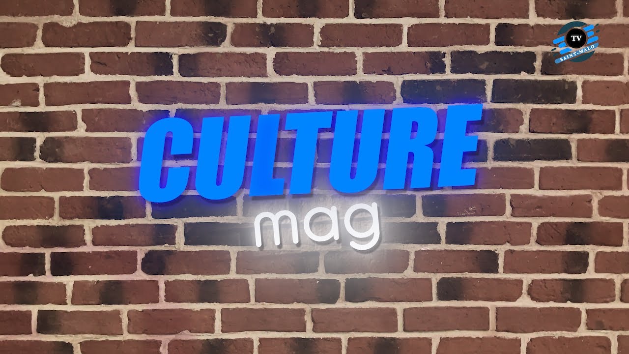 [ CULTURE mag ] Émission culturelle (1ère édition) #saintmalo