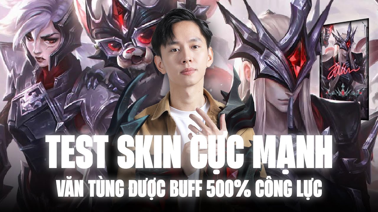 VĂN TÙNG TRẢI NGHIỆM T1 SYLAS CỰC NÉT VÀ HÀNH TRÌNH MUA FULL SKIN T1 ĐẦY TRÔNG GAI