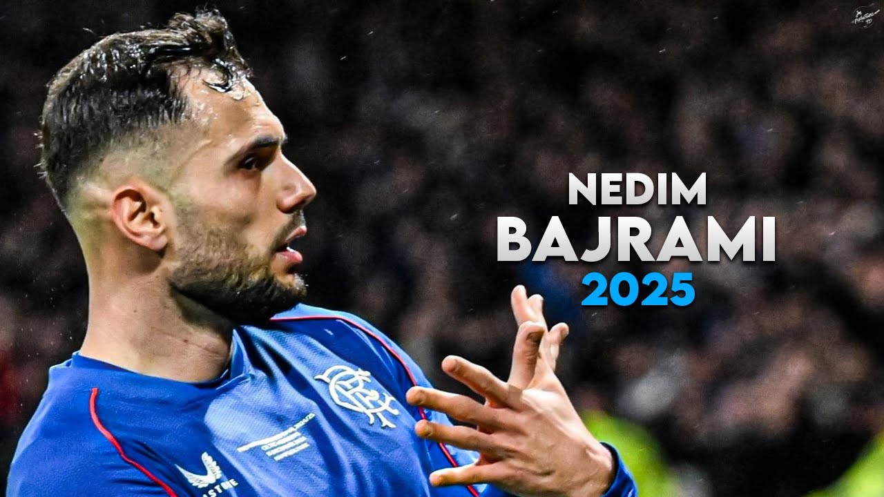 Nedim Bajrami 2025 - Amazing Skills, Assists & Goals - Rangers | HD