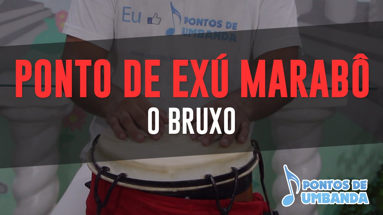 Ponto de Exú Marabô - O Bruxo