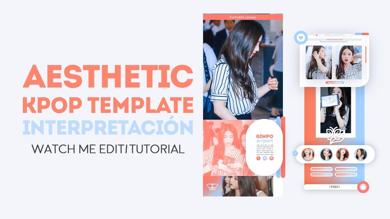 TUTORIAL: KPOP AESTHETIC TEMPLATE/INTERPRETACIÓN (watch me edit) by ITSPORCELAIN