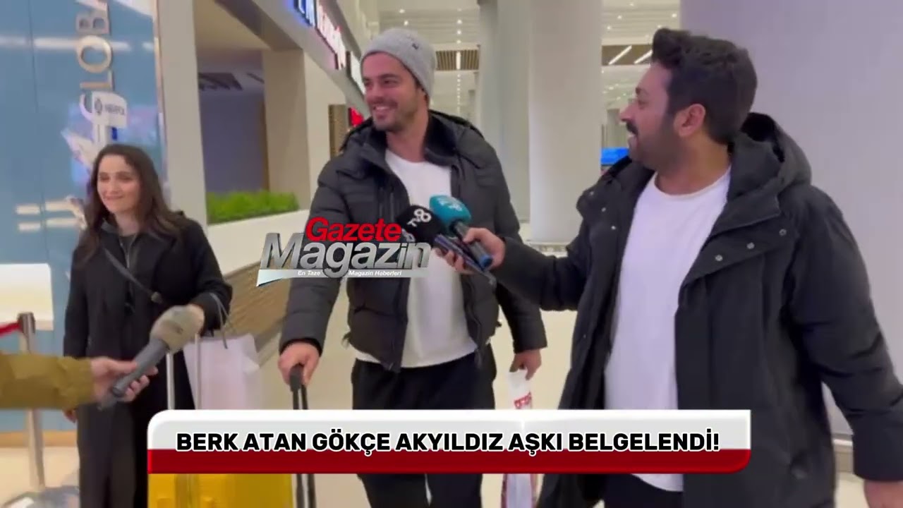 Berk Atan Gökçe Akyıldız Çiftinin Aşkı Belgelendi! Çift İlişkileri Hakkında İlk Kez Konuştu!