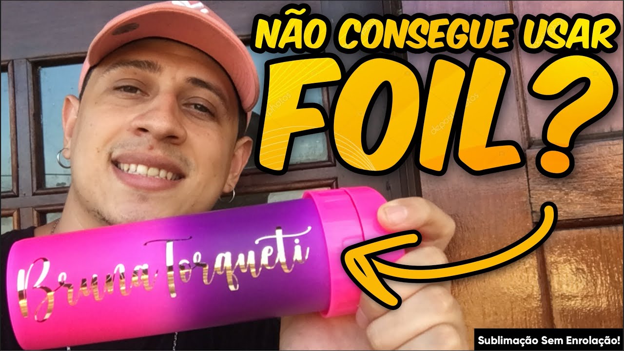 Não Consegue ou Tem Medo de Fazer Foil? Aprenda de uma vez por todas...