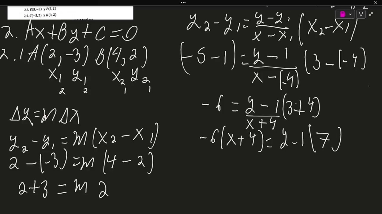 Forma General de Las Rectas Con 2 Puntos Ej: P1 y P2 o A y B. Parte 2