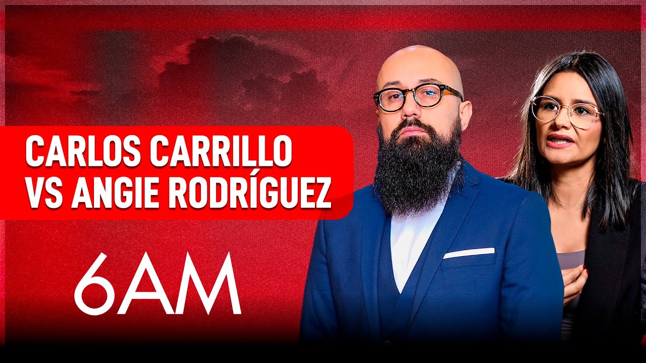 Polémica en el Gobierno: Carrillo cuestiona el papel de Angie Rodríguez | 6AM