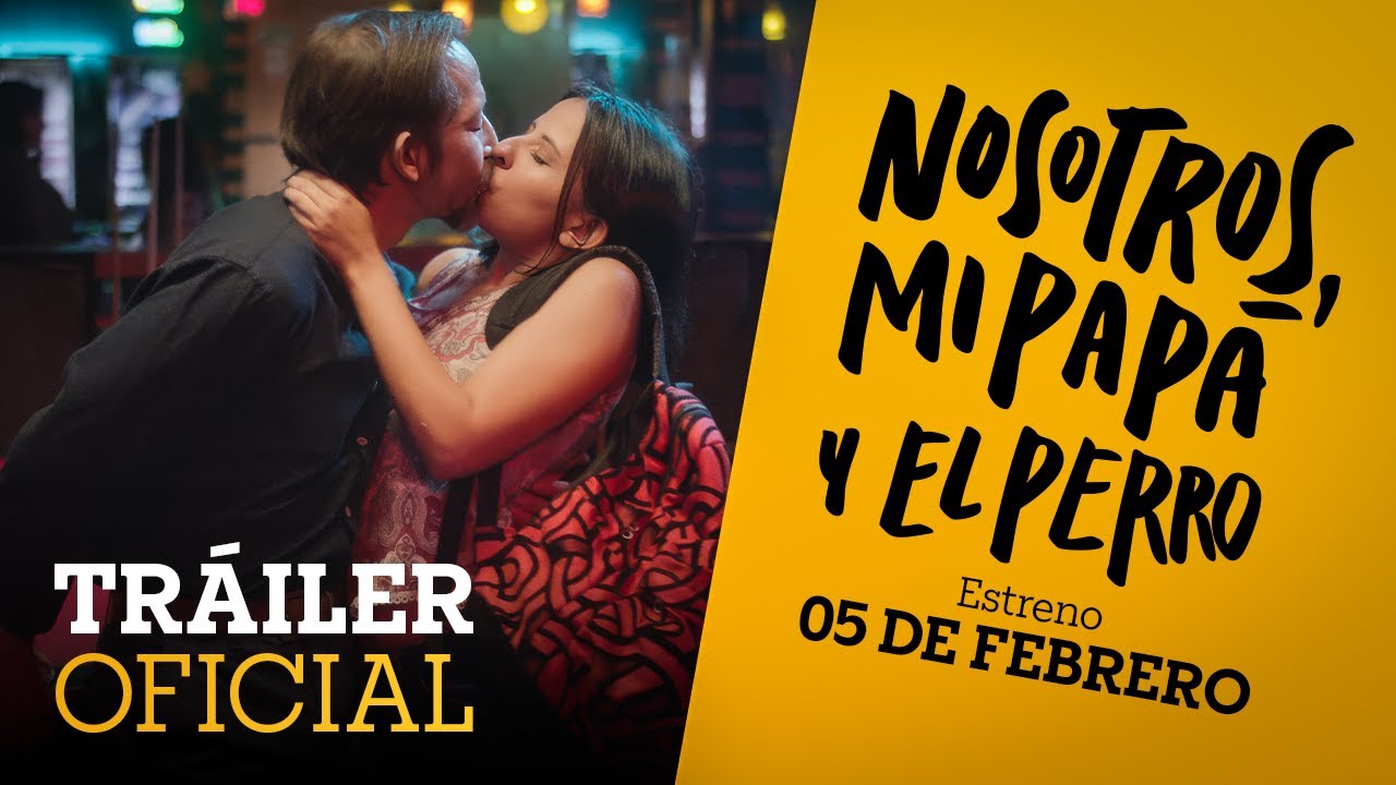 Nosotros, Mi Papá y el Perro | Tráiler Oficial | Estreno 5 de febrero 2026