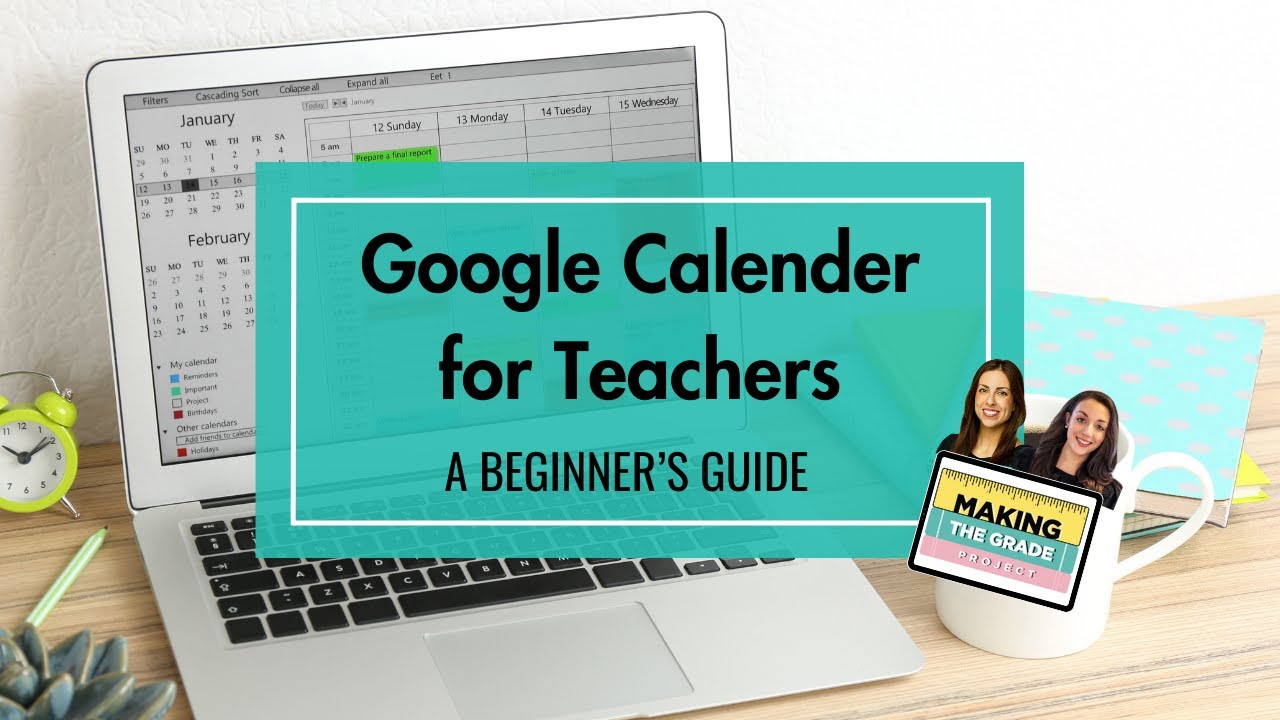 Google Calendar for Beginners - A Tutorial for Educators