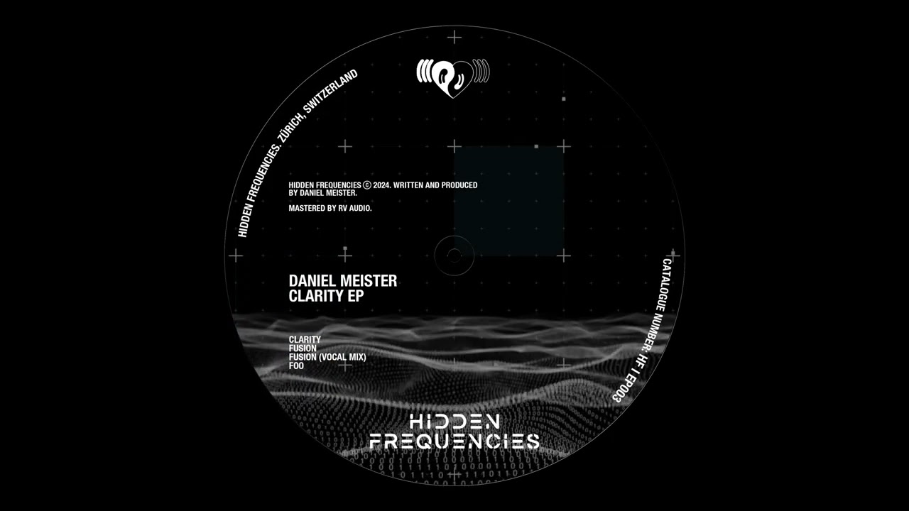Daniel Meister - Clarity [Hidden Frequencies]