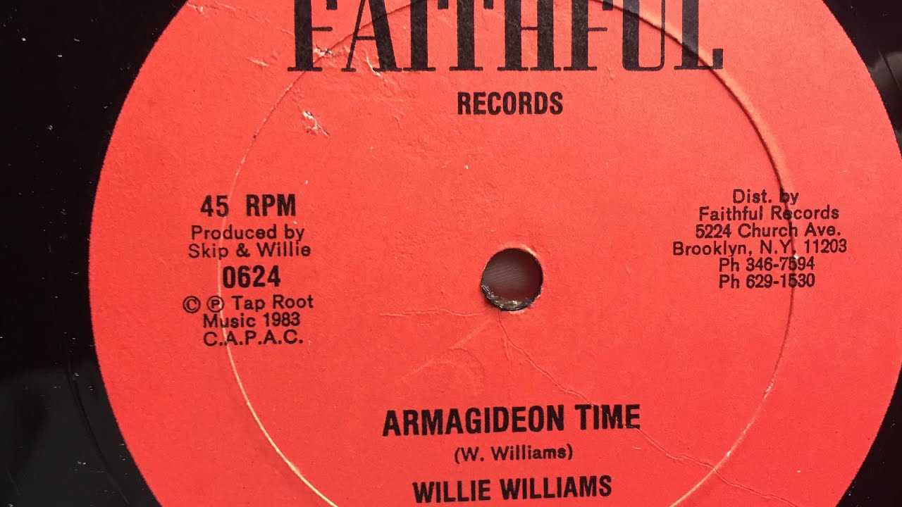Willie Williams - Armagideon Time [FAITHFUL RECORDS]