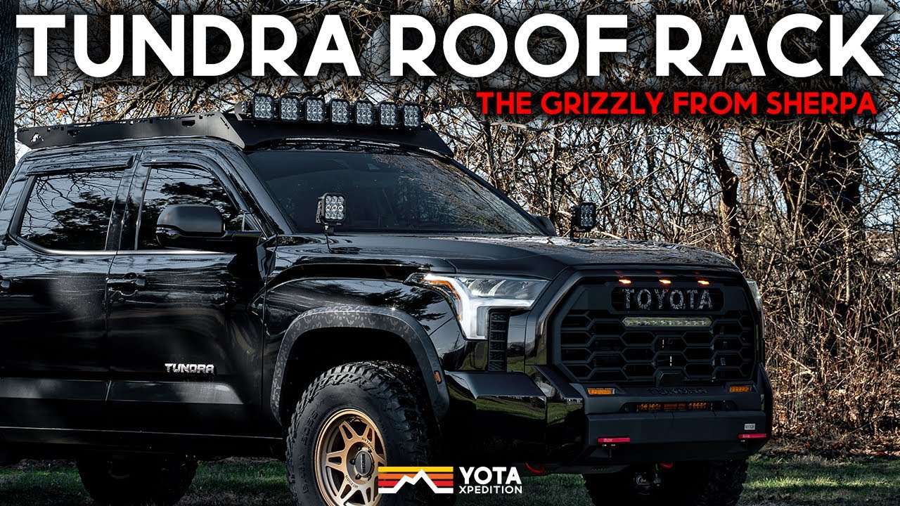 How To Add The Sherpa Grizzly Roof Rack To Your Tundra Build | Step By Step Install