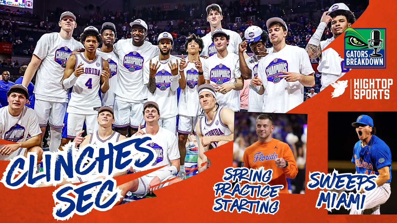 FLORIDA GATORS RECAP: Basketball CLINCHES SEC | Football Spring Starting | Baseball SWEEPS Miami