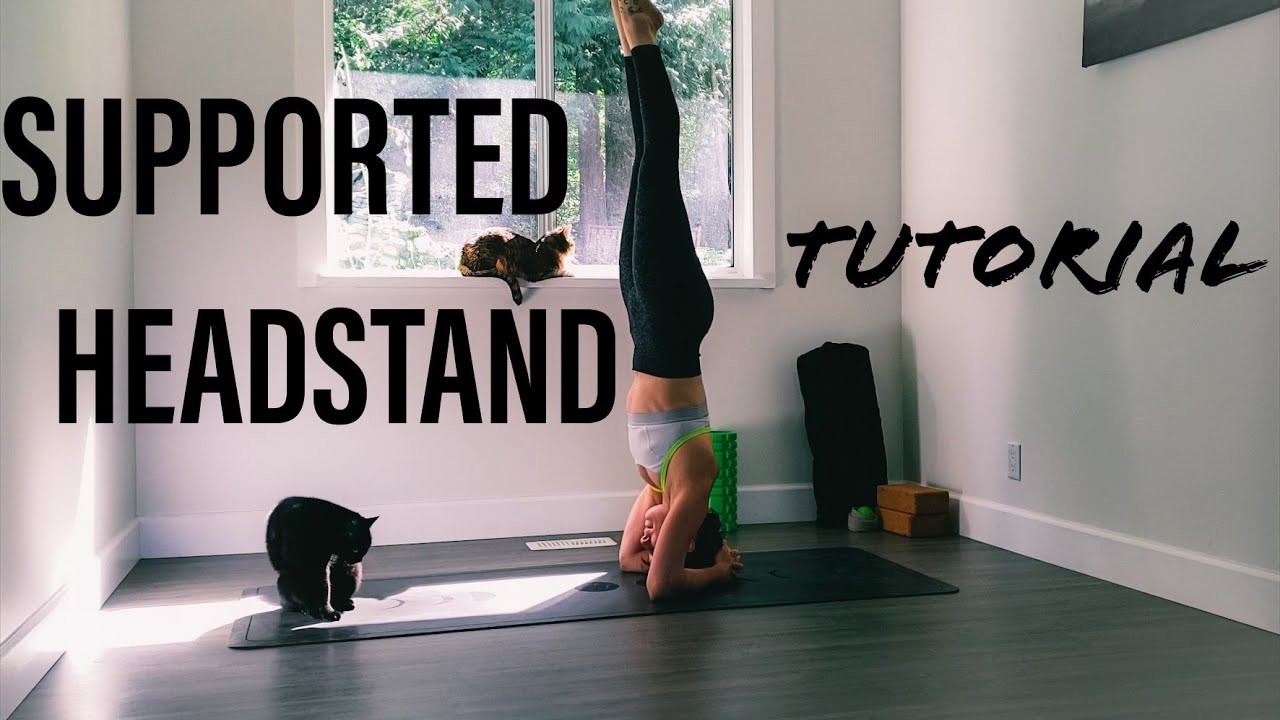 Supported Headstand Yoga Tutorial | How to do Supported Headstand Yoga