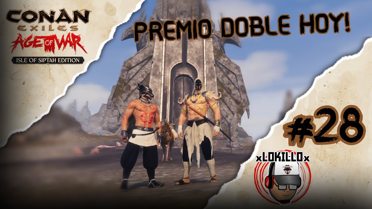 CONAN EXILES ISLA DE SIPTAH #28 DALINSIA PERFECTA Y GRAN MAESTRO DE ARMADURAS