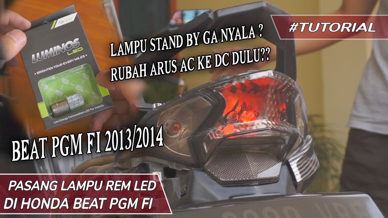PASANG LAMPU REM LED DI HONDA BEAT PGM FI
