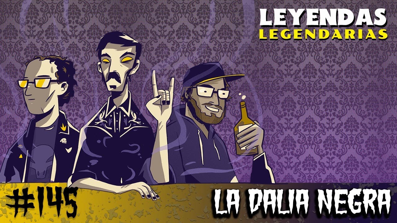 E145: La Dalia Negra