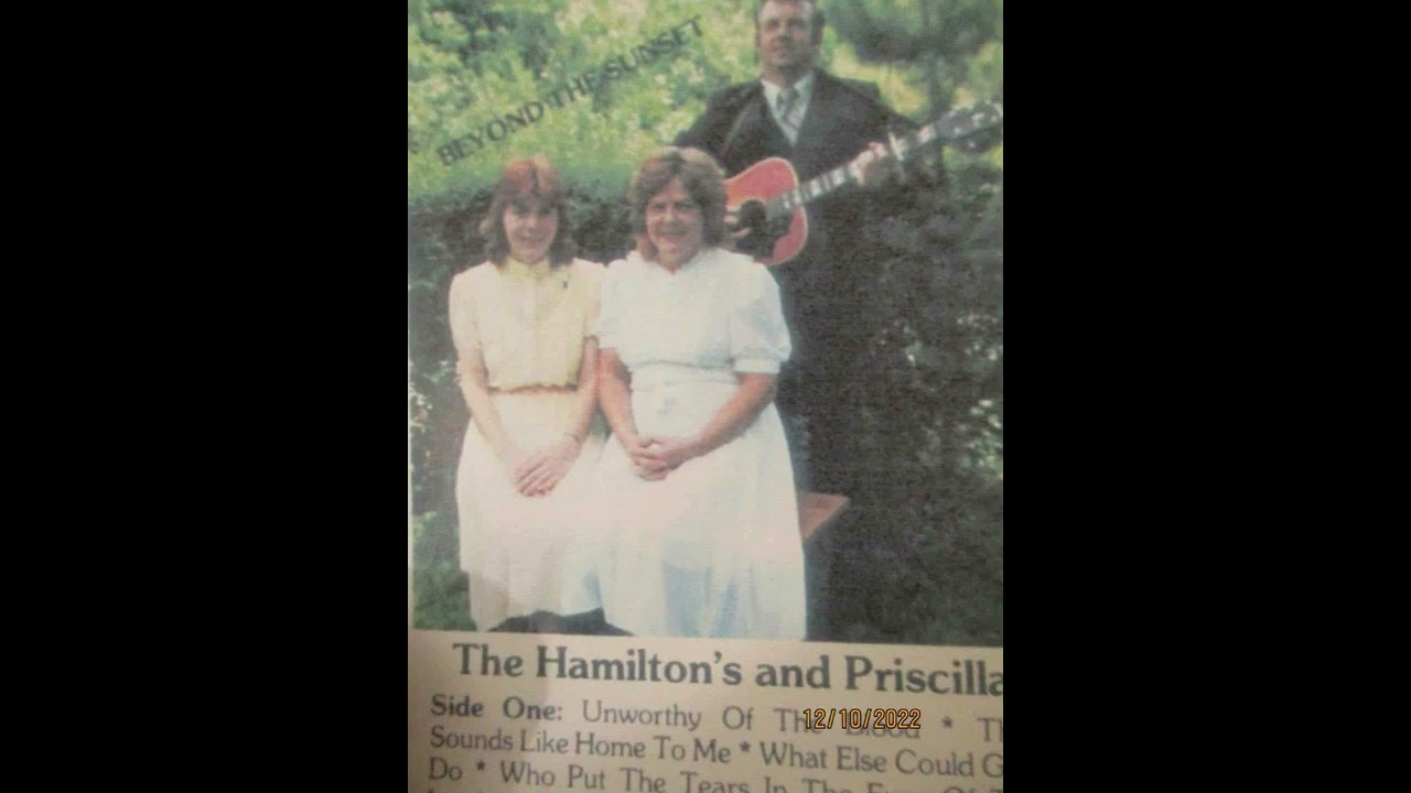 He's The One- The Hamilton's and Priscilla