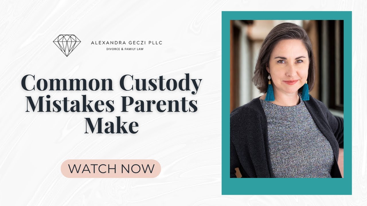 Common Custody Mistakes Parents Make