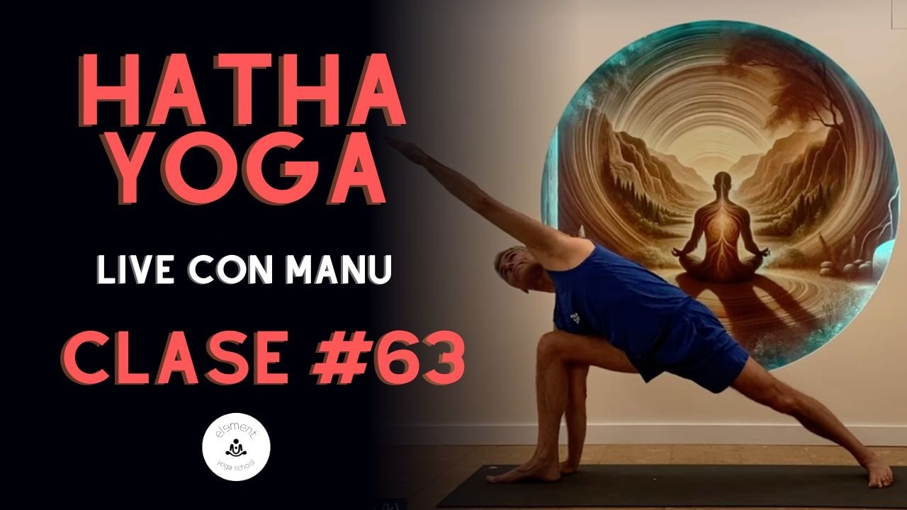 Hatha Yoga Live con Manu (Clase #63)