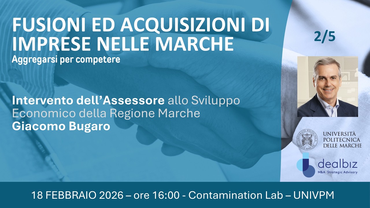 Fusioni ed Acquisizioni nelle Marche - Aggregarsi per competere | 2/5