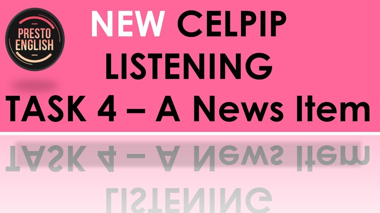*NEW* CELPIP Listening Part 4 - Practice makes you better