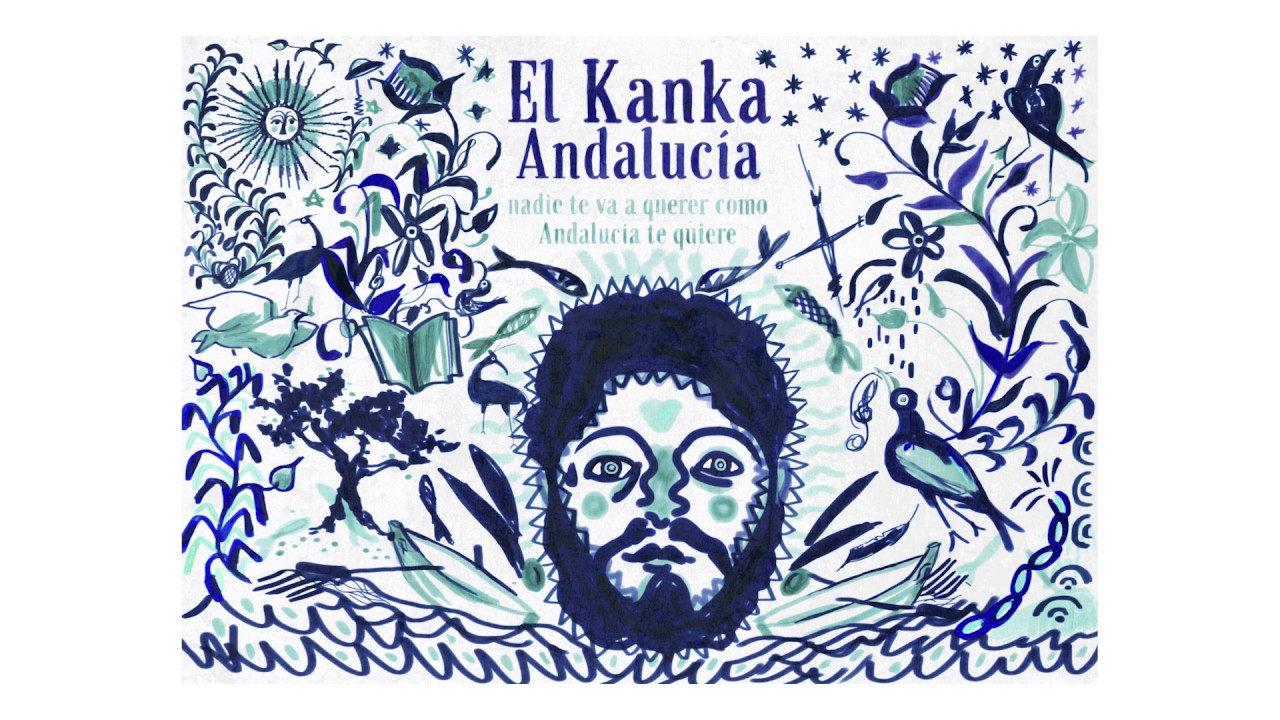 El Kanka - Andalucía (Lyric Vídeo)