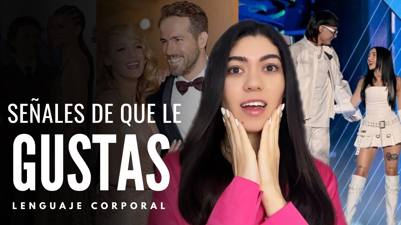 ¿Cómo saber si le gustas? Parte 2 I Lenguaje corporal I Señales corporales de atracción