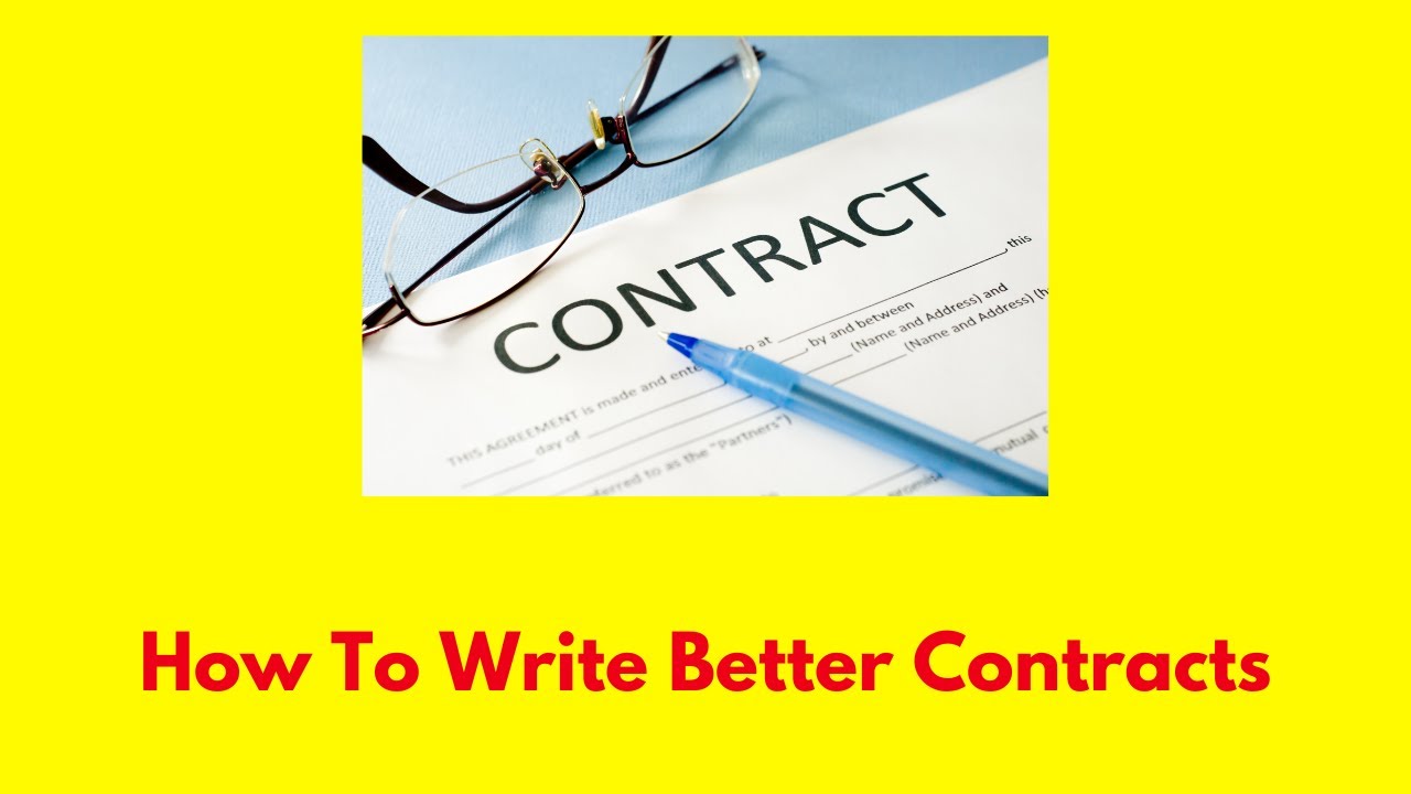 How To Write Better Contracts #business #contracts