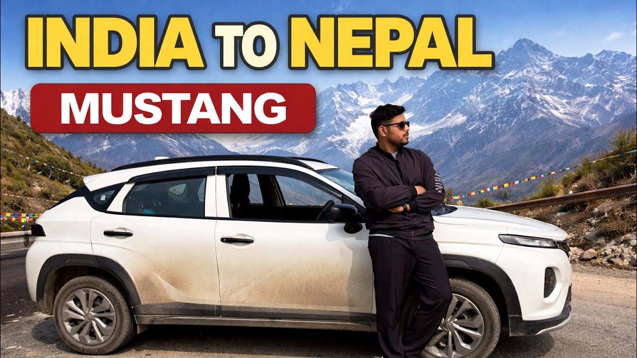 India to Nepal Mustang By car | india to nepal Ep1