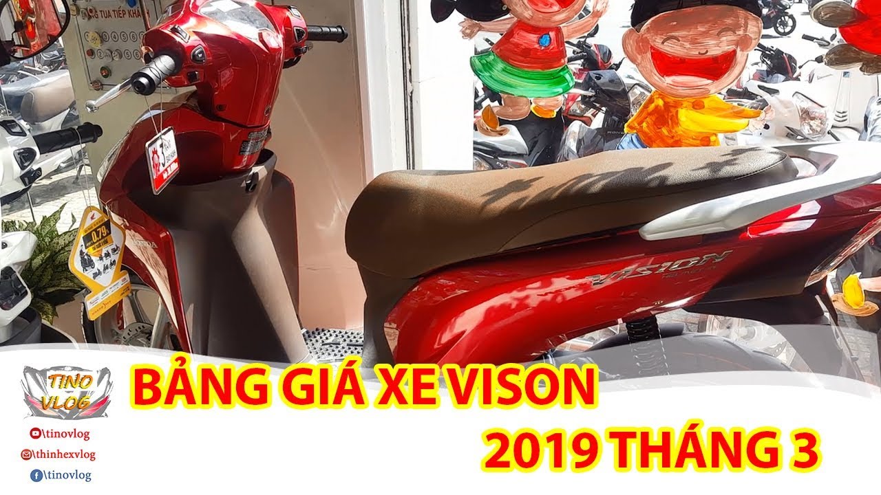 Bảng gi&aacute; xe Honda Vision 2019 V&Agrave; M&Agrave;U SẮC